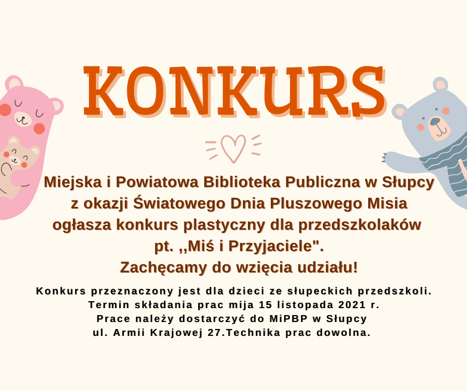 Na pomarańczowym tle po prawej stronie plakatu niebieski miś, a po lewej stronie różowy miś