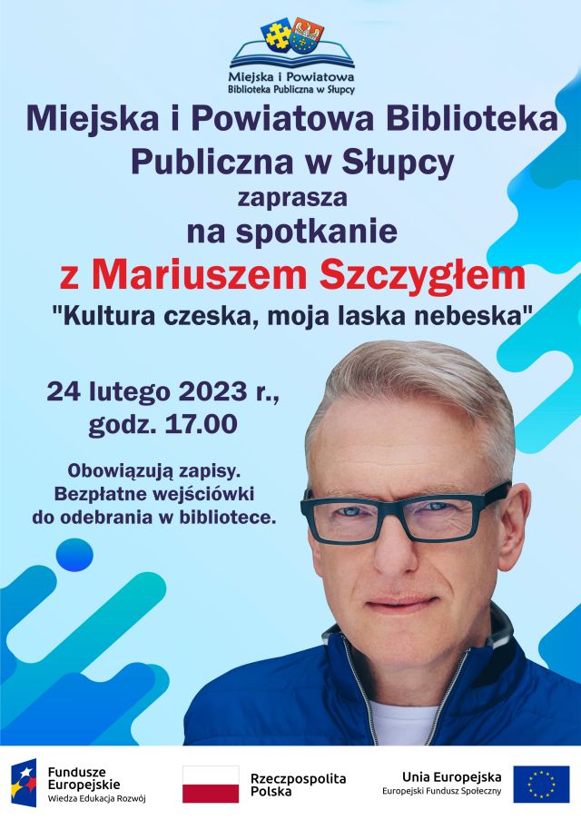 na niebieskim tle z prawej strony plakatu twarz mężczyzny z okularach i jasnych włosach