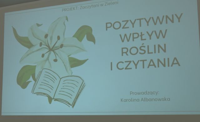 na prezentacji tytuł wykładu Pozytywny wpływ roślin i czytania