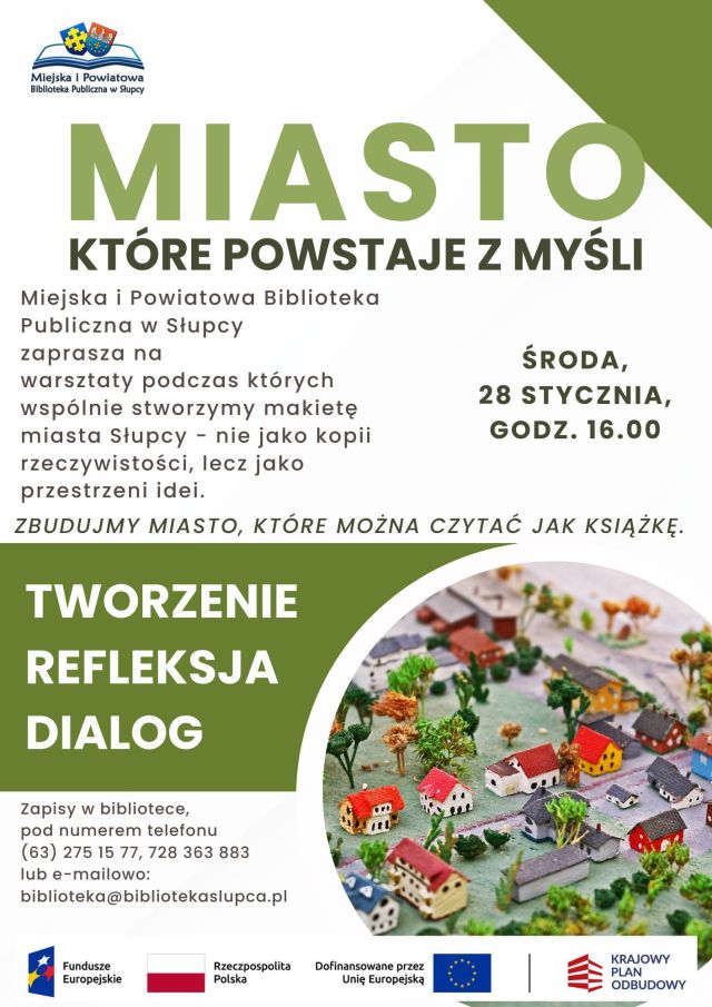 na biało-zielonym tle zaproszenie na warsztaty tworzenia makiety Słupcy oraz zdjęcie przykładowej makiety jakiegoś miasta