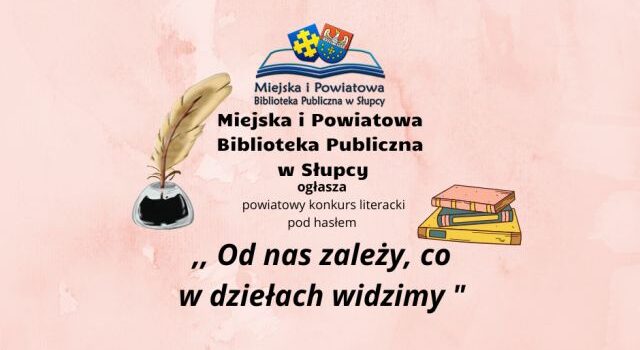 na różowym tle zaproszenie do udziału w konkursie, z prawej strony książki, z lewej pióro