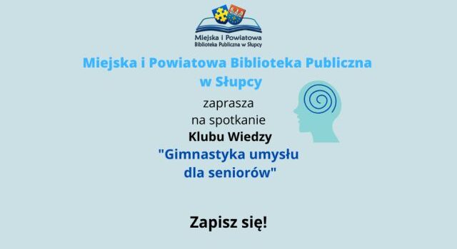 na błękitnym tle u góry logo biblioteki, z prawej strony głowa, na środku zaproszenie na spotkanie