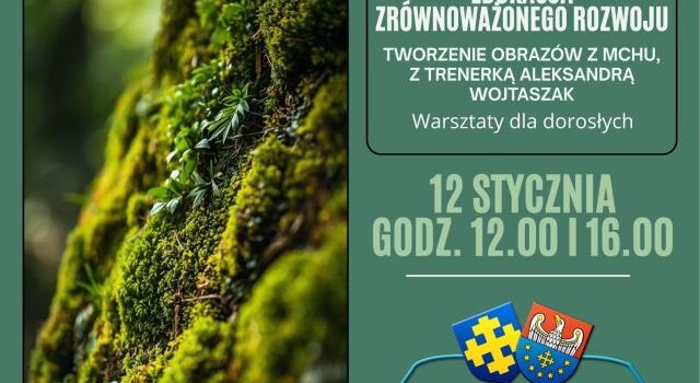 na zielonym tle z lewej strony mech, z prawej zaproszenie na warsztaty